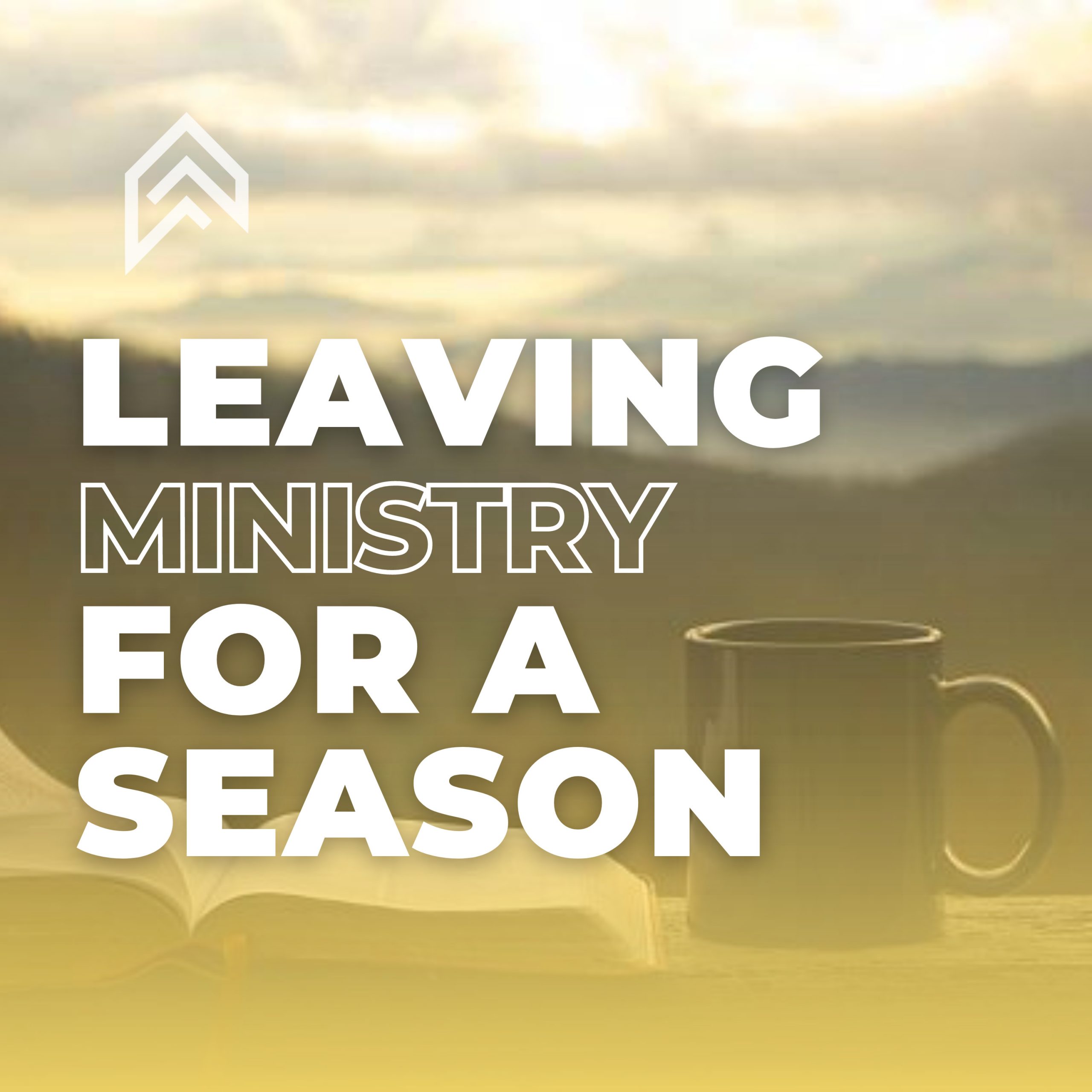 Should You Leave the Ministry for a Season?