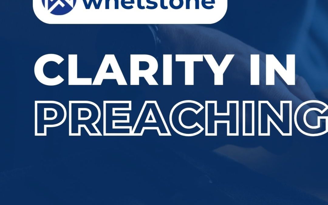 Clarity in Preaching