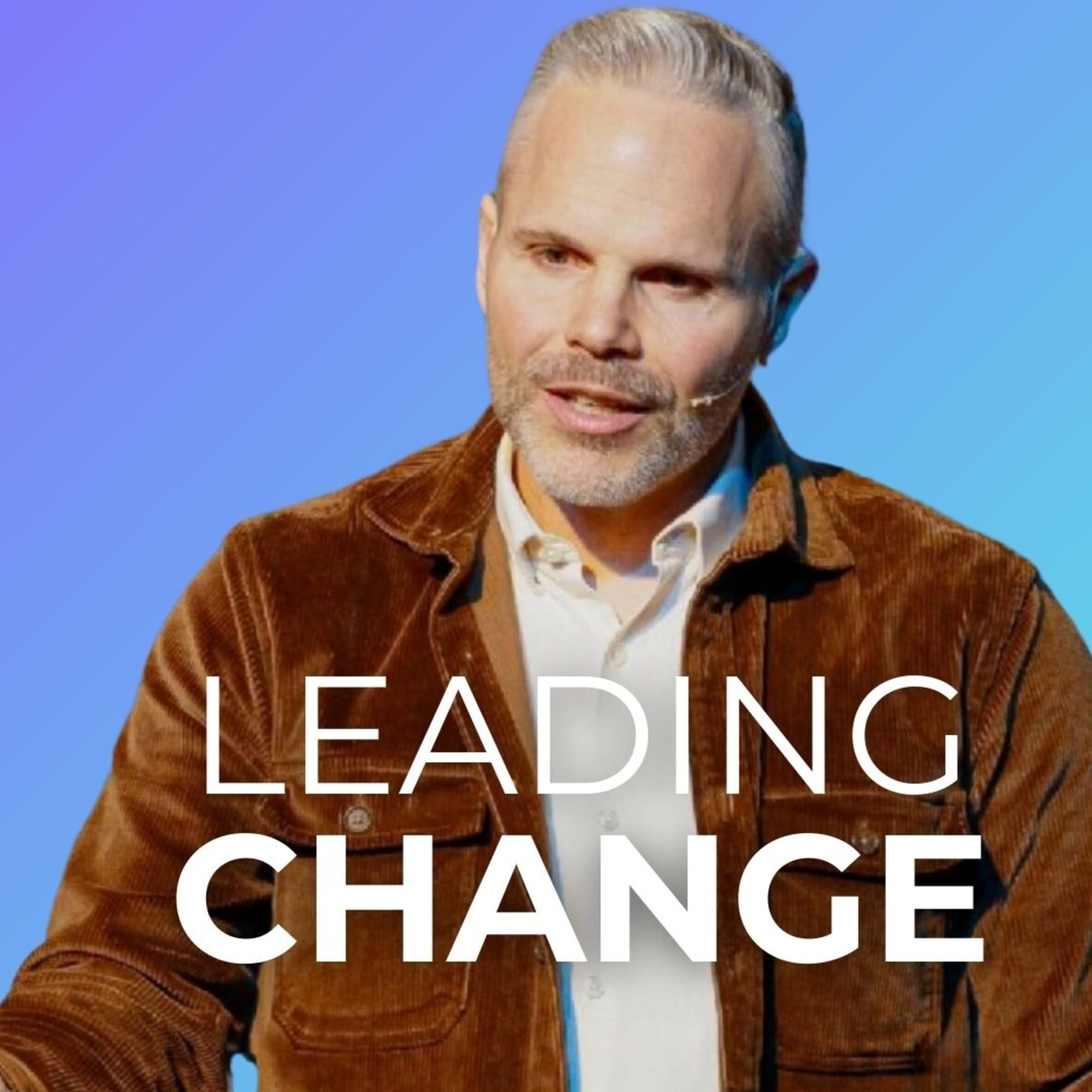 Leading Change at an Established Church with Pastor Mike Brown