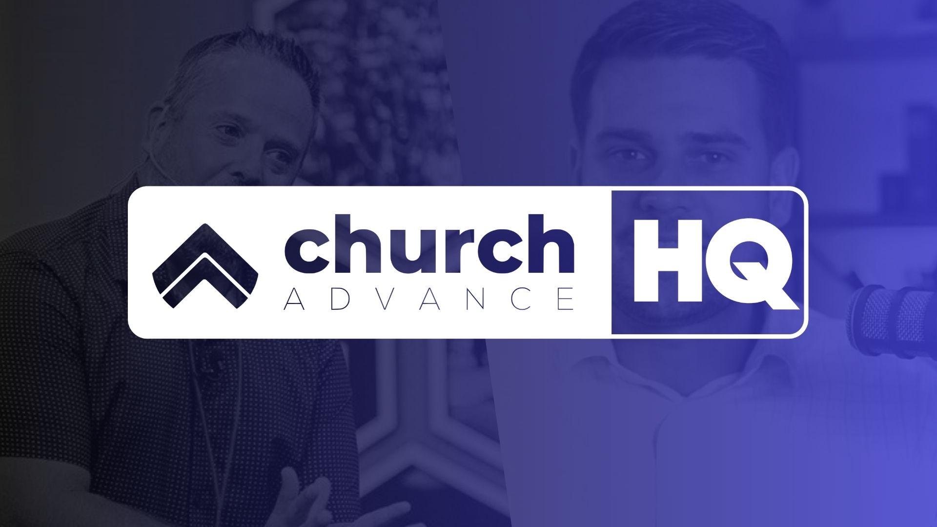 Church Advance HQ